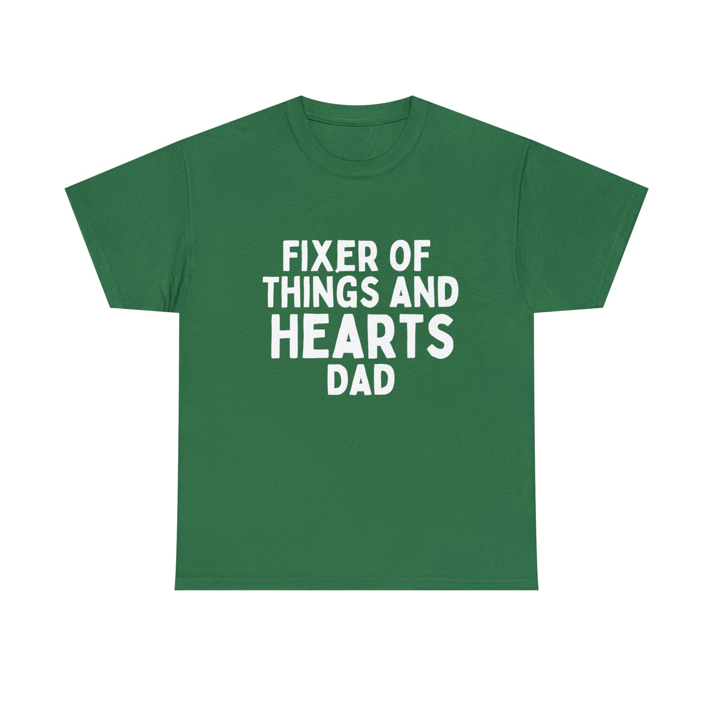 Unisex Jersey Tee: Short Sleeve, "Fixer of Things and Hearts: Dad" Design