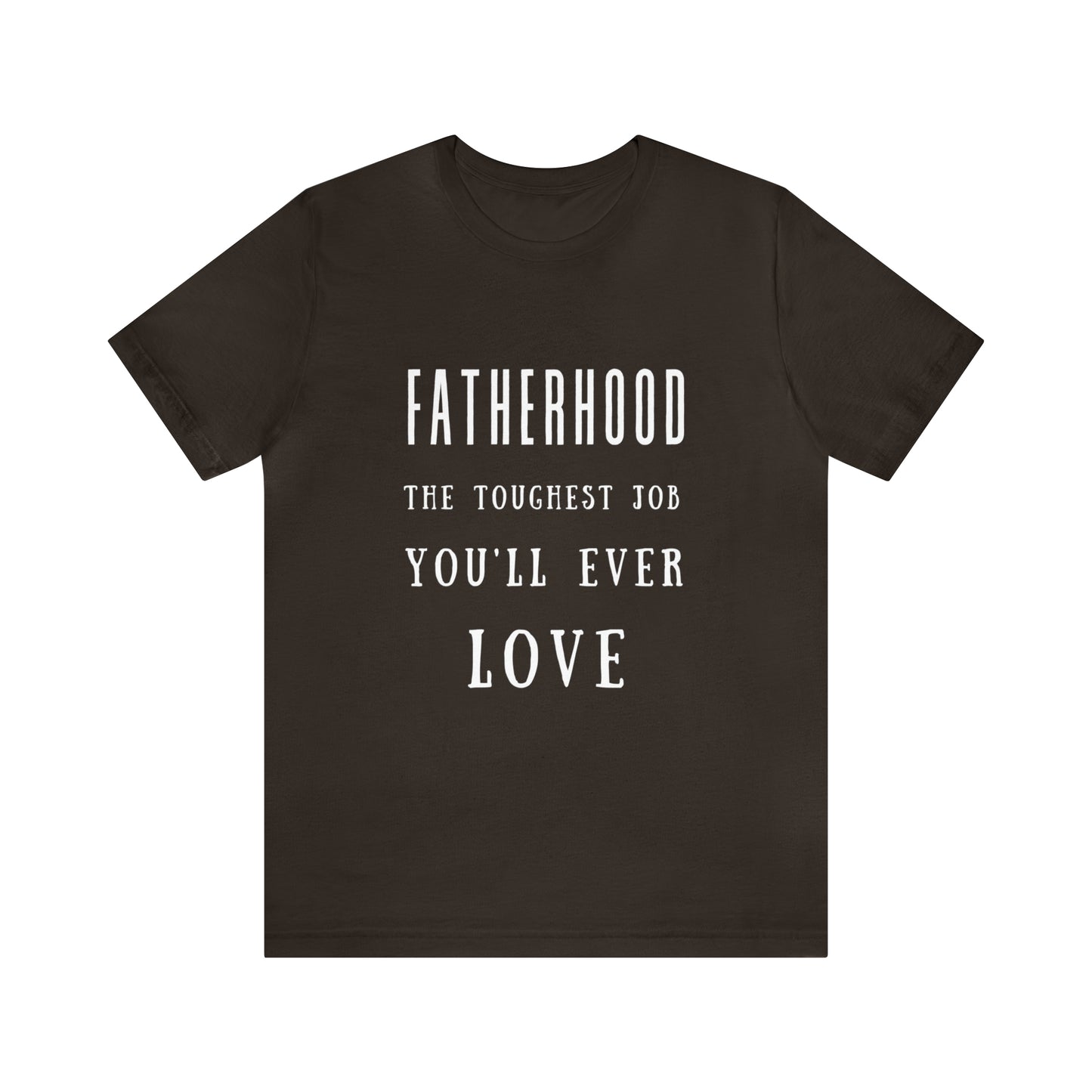 Experience Comfort: Unisex Jersey Short Sleeve Tee - Embrace Fatherhood With Style