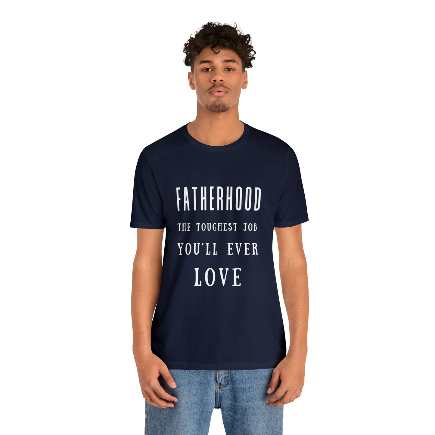 Experience Comfort: Unisex Jersey Short Sleeve Tee - Embrace Fatherhood With Style
