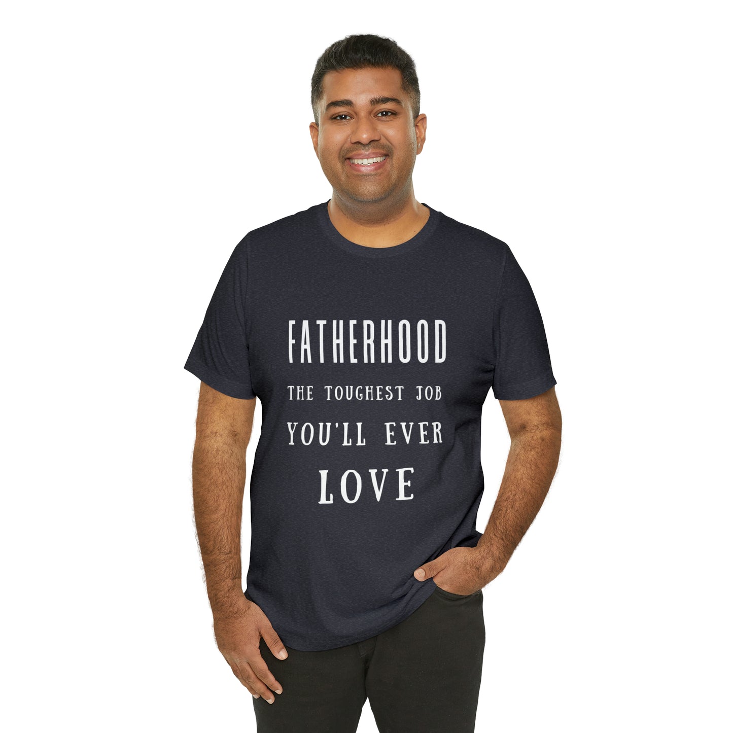 Experience Comfort: Unisex Jersey Short Sleeve Tee - Embrace Fatherhood With Style