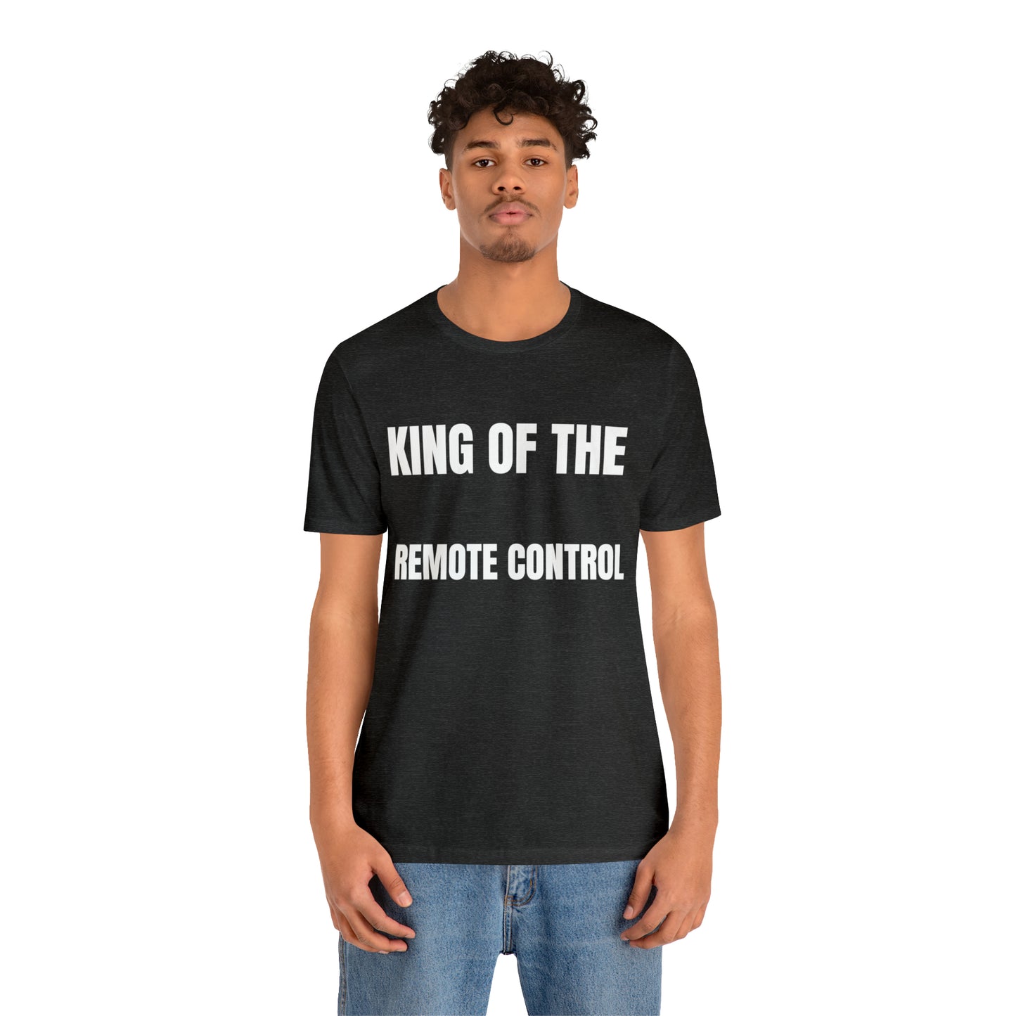 Unisex Jersey Tee: Short Sleeve, King of the Remote Control Design