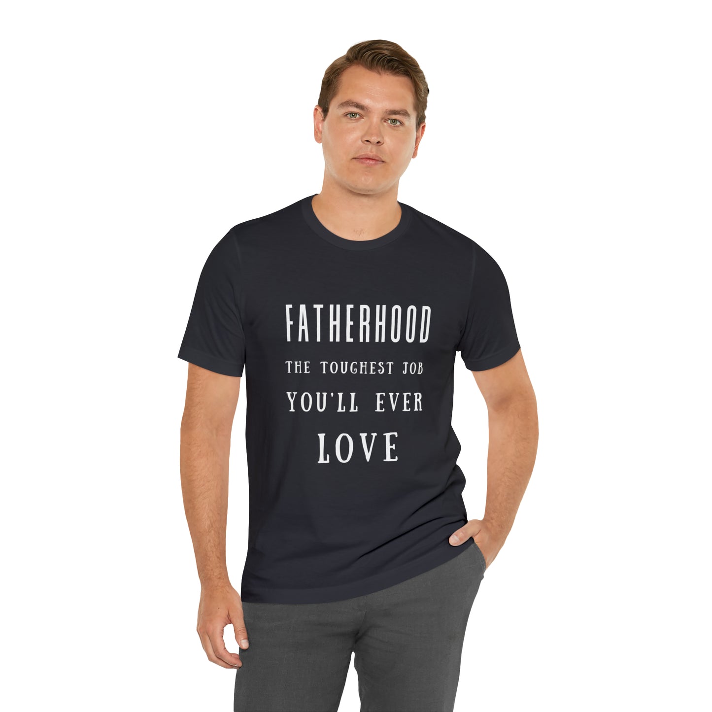 Experience Comfort: Unisex Jersey Short Sleeve Tee - Embrace Fatherhood With Style