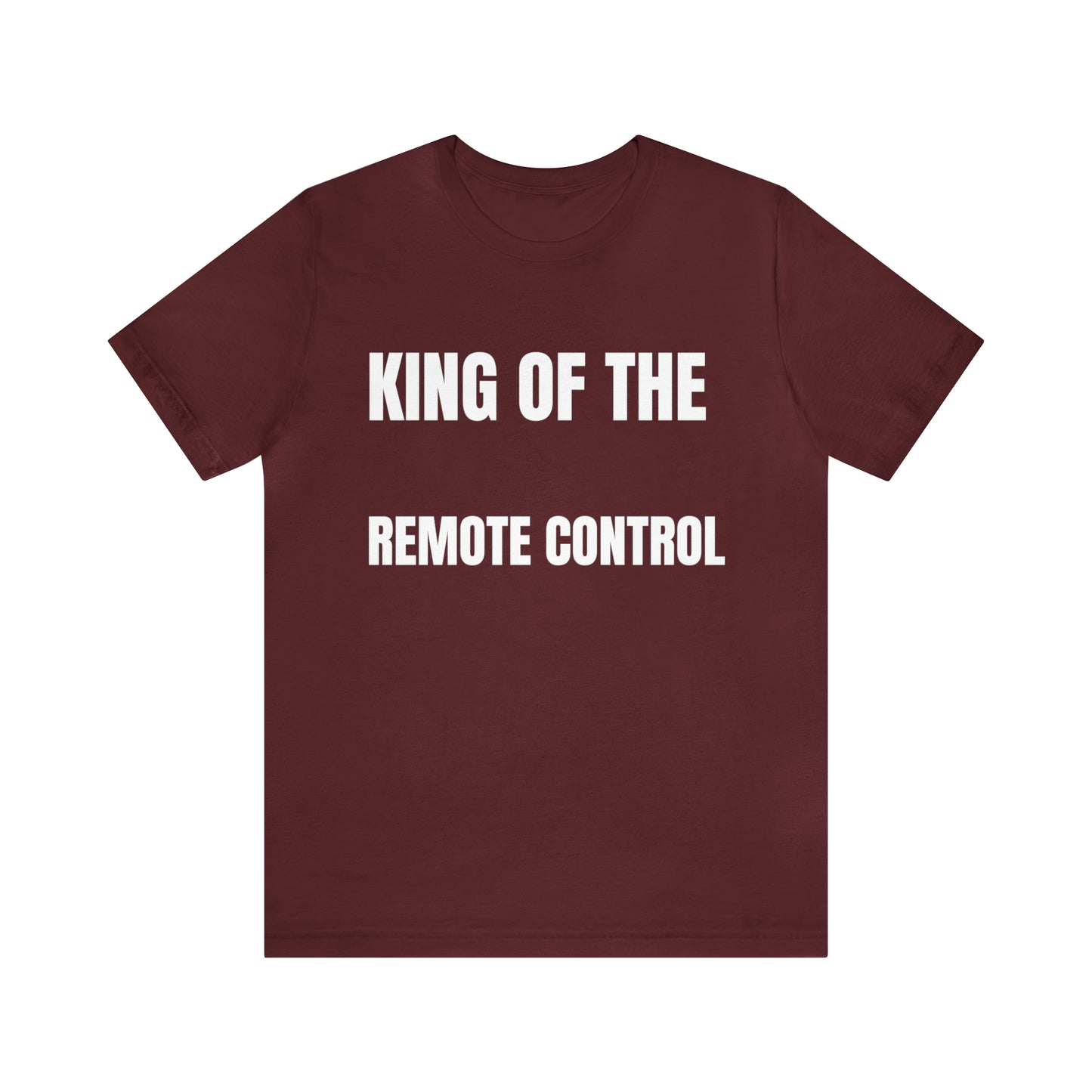 Unisex Jersey Tee: Short Sleeve, King of the Remote Control Design